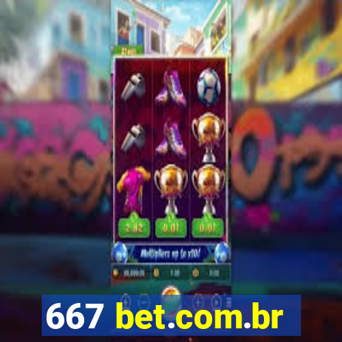 667 bet.com.br